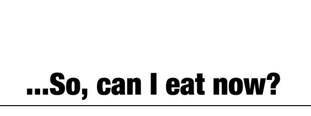 ……で、もう食っていいのか？ "...So, can I eat her now?"
